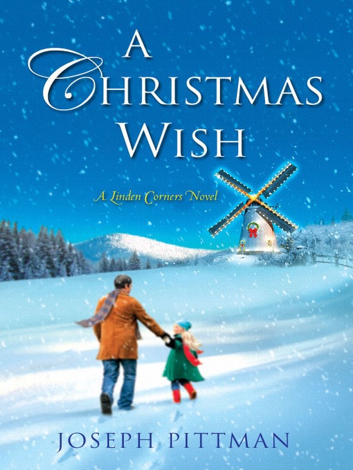 Title details for A Christmas Wish by Joseph Pittman - Available